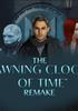 Voir la fiche The Dawning Clocks of Time Remake