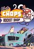 Voir la fiche Uncle Chop's Rocket Shop