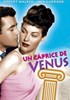 Voir la fiche Un caprice de Vénus