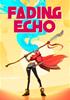 Voir la fiche Fading Echo