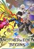 Voir la fiche Another Eden Begins
