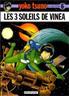 Les 3 soleils de Vinéa A4 Couverture Rigide - Dupuis