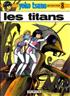 Les Titans A4 Couverture Rigide - Dupuis