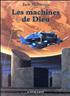 Les machines de Dieu Hardcover - l'Atalante