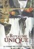 Le Royaume Unique Format Poche - Gallimard