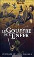 Le Gouffre de l'Enfer Hardcover - Mnémos