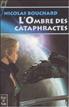 L'Ombres des Cataphractes Hardcover - Fleuve Noir