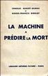 Voir la fiche La machine à prédire la mort