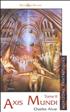 Axis Mundi - Tome 2 Hardcover - Nestiveqnen
