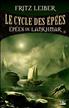 Les épées de Lankhmar : Epées de Lankhmar Grand Format - Bragelonne