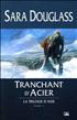 Tranchant d'Acier Grand Format - Bragelonne