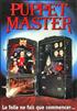 Voir la fiche Puppet Master