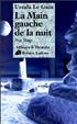 La main gauche de la nuit Hardcover - Robert Laffont