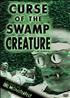 Voir la fiche Curse of the Swamp Creature