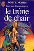 Le trône de chair 11 cm x 18 cm - J'ai Lu