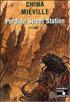 Voir la fiche Perdido Street Station, Tome 1