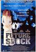 Voir la fiche Future Shock