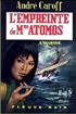 L'Empreinte de Mme Atomos Hardcover - Fleuve Noir