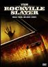 Voir la fiche The Rockville Slayer