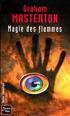 Magie des Flammes Format Poche - Fleuve Noir