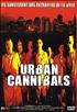 Voir la fiche Urban Cannibals