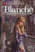 Blanche ou la triple contrainte de l'Enfer Hardcover - Albin Michel