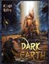 Voir la fiche Dark Earth 2ème édition