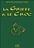 Voir la fiche La Griffe & le Croc
