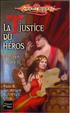 La trilogie de l'Ergoth, Tome 3 : La justice du héros Format Poche - Fleuve Noir