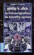 La transmigration de Timothy Archer Format Poche - Denoël