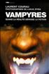 Vampyres : Quand la réalité dépasse la fiction Grand Format - Flammarion