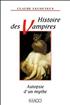 Histoire des vampires : Autopsie d'un mythe Grand Format - Editions Imago