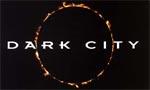 Ne touchez pas à Dark City!!!!
