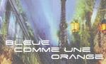 Bleue comme une orange