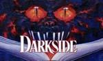 Darkside, Les contes de la nuit noire