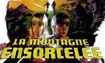 Bande annonce du Film (non sorti en salles françaises) La Montagne ensorcelée en version originale