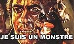 Je suis un monstre