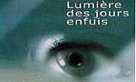 Voir la critique de Lumière des jours enfuis