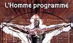 L'Homme programmé