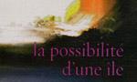 Concours La Possibilité d'une île