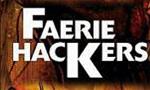 Voir la critique de Faerie Hackers