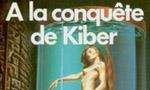 A la conquête de Kiber