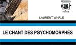 Le chant des psychomorphes