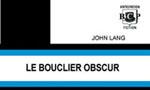 Le bouclier obscur