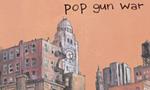 Pop gun war