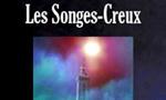 Voir la critique de Les Songes-Creux