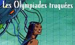 Les olympiades truquées