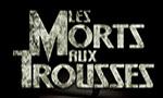 Les Morts aux trousses