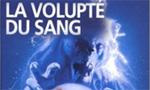 La Volupté du sang