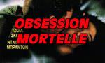 Obsession mortelle